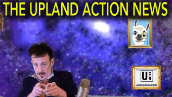 The Upland Action News - "Upland Out Of This World" Episode 3