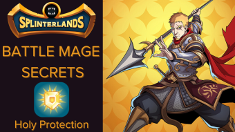 Holy Protection ruleset in Splinterlands - go forward and use some already powerful abilites
