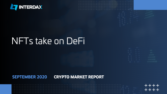 NFTs Take on DeFi: Crypto Market Report Sep 2020