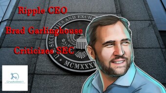 Ripple CEO Brad Garlinghouse Criticizes SEC