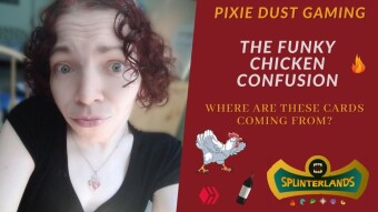 Pix Dust Gaming | The Funky Chicken Confusion - Where Are All These Cards Coming From?