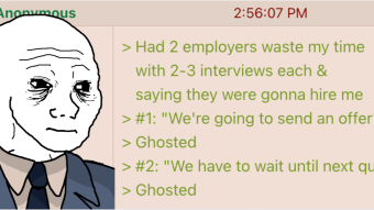 4-Month Hiring Process = The New Normal? | 4chan greentext
