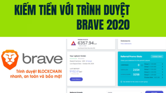 BRAVE LÀ GÌ ? Hướng Dẫn Kiếm Tiền Với Trình Duyệt Brave Năm 2020 - Phần 1