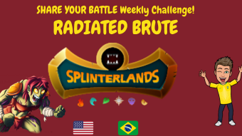 Share your battle weekly challenge - Radiated Brute