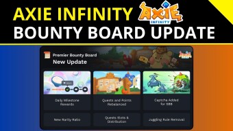 Axie Infinity ✨| Bounty Board Update - More Quests, Milestones and Rewards!