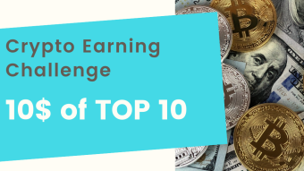 $10 of Top 10 - Crypto Earning Challenge