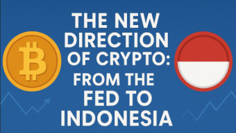 The New Direction of Crypto: From the Fed to Indonesia