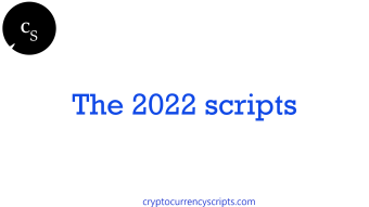 The 2022 Scripts: CryptocurrencyScripts’ Annual report!