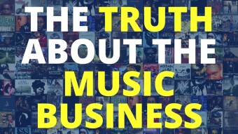 The Truth About The Music Industry