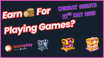 Wombat Chest Opening | Get Paid to Play Games (27th May 2025)