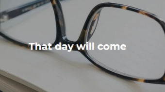 That day will come