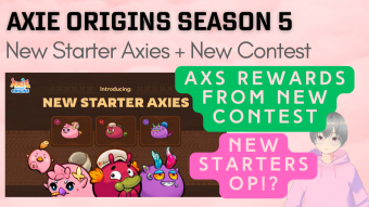 3 New Starter Axies + New Contest with AXS Rewards in Axie Infinity: Origins
