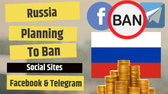 Russia Planning to Ban Social Sites Facebook & Telegram