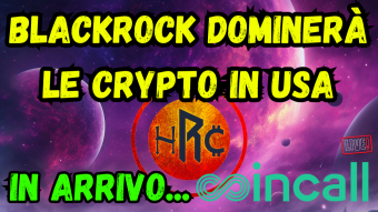 BLACKROCK DOMINERÀ LE CRYPTO IN USA | UN NUOVO EXCHANGE IN STILE ROBINHOOD IN ARRIVO... COINCALL!!!