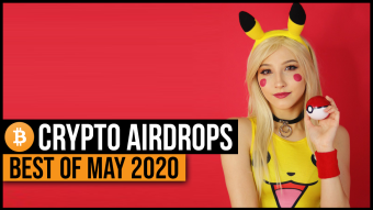 Best Crypto Airdrops Of May 2020