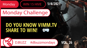 Win 15 HIVE >> Monday Challenge >> From D.Buzz (ROUND 26)