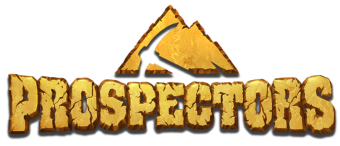 Prospectors. Join the 19th century Gold Rush atmosphere.