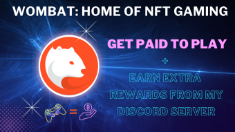 Wombat | Get Paid to Play Games | NFT | Earn Extra Rewards From My Server | P2E (get earning now!)