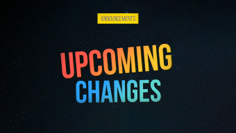 Upcoming changes
