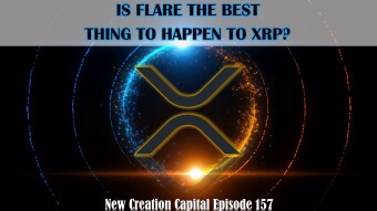 Episode 157: Is Flare The Best Thing To Happen To XRP?