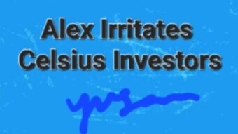 The cunningness of Celsius CEO Alex is increasing the anger among investors