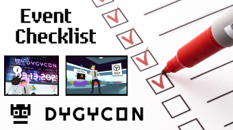 Last Minute DYGYCON Checklist