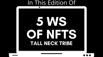 The 5 W's of Tall Neck Tribe