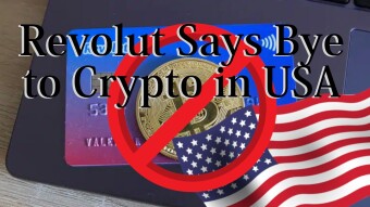 Revolut Says Bye to Crypto in USA