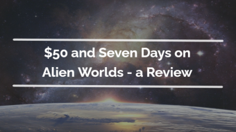I Spent $50 and 7 Days on Alien Worlds - A Review