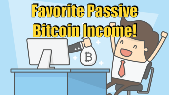 My Favorite Ways For Passive Crypto Income