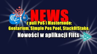 NEWS from the pool and PoS Masternode: Gentarium, Simple Pos Pool StackOfStake. New in the application flits