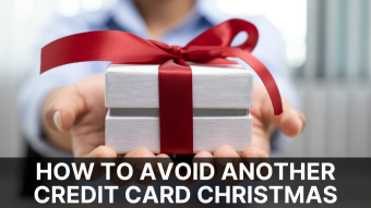 How To Avoid Another Credit Card Christmas