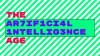 The Artificial Intelligence Age