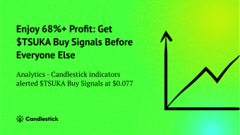 🍻 How To Get $TSUKA Buy Signals Before Everyone Else To Enjoy 68%+ Profit!