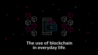 The Use of Blockchain in Everyday Life