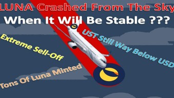 Terra LUNA Crashed From The Sky | When It Will Be Stable ???