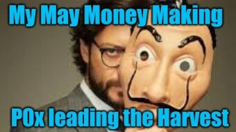 My May Monthly Money Making - Publish0x leading the Harvest!