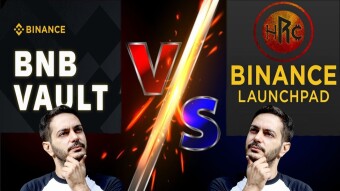 Binance Launchpad contro BNB Vault  - Chi offre maggiori guadagni?