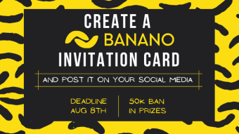 Anuncio del concurso “Tarjeta de Invitación para BANANO” (¡50k BAN en Premios!)