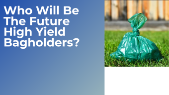 Who Will Be The Future High Yield Bagholders?
