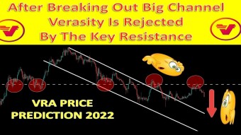 After Breaking Out Big Channel Verasity Is Rejected By Key Resistance | VRA PRICE PREDICTION 2022