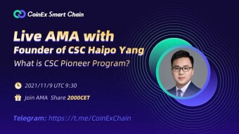 CoinEx Smart Chain | Un diálogo con el fundador de CSC: un análisis intensivo del Programa Pioneer