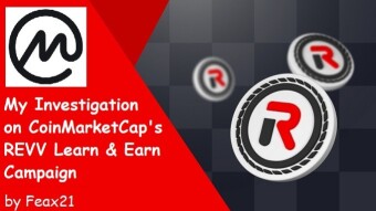 My Investigation on CoinMarketCap's REVV Learn and Earn Campaign