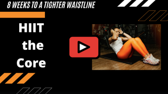 8 weeks to a smaller firmer waistline
