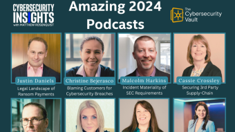 The Cybersecurity Vault Podcast 2024 Recap