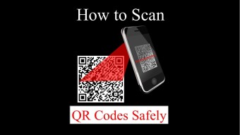 How to Scan QR Codes SAFELY