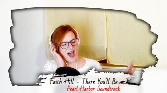 Pearl Harbor soundtrack cover // Faith Hill - There You'll Be