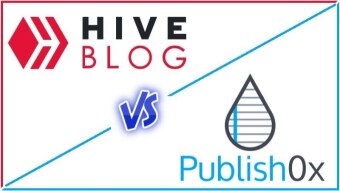 Hive vs Publish0x | 12 Reasons Why Publish0x Works Better For Blogging