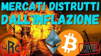 MERCATI DISTRUTTI DALL'INFLAZIONE!!!