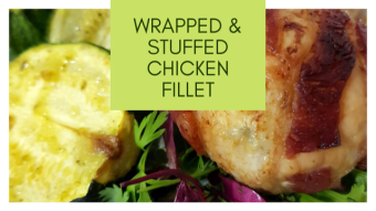 DELICIOUS Stuffed and Wrapped Chicken Fillet